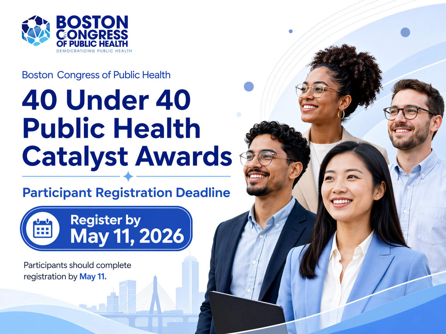Past BCPH Award Recipients, including 40 Under 40 and Health Innovators to Watch, register by May 11 to receive a physical award